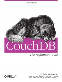 CouchDB: The Definitive Guide | O'Reilly Media