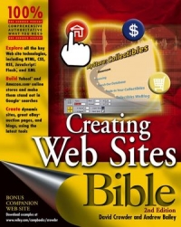Creating Web Sites Bible, 2nd Edition | Wiley Creating Web Sites Bible, 2nd Edition | Wiley