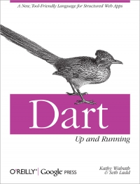 Dart: Up and Running | O'Reilly Media