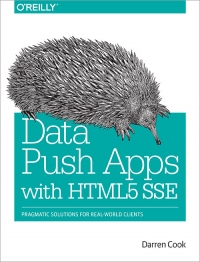Data Push Apps with HTML5 SSE | O'Reilly Media