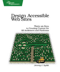 Design Accessible Web Sites | The Pragmatic Programmers Design Accessible Web Sites | The Pragmatic Programmers