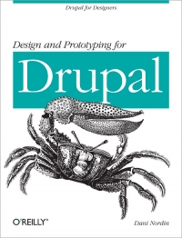 Design and Prototyping for Drupal | O'Reilly Media