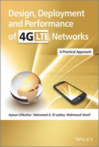 Design, Deployment and Performance of 4G-LTE Networks | Wiley