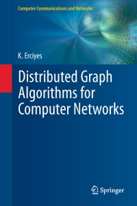 Distributed Graph Algorithms for Computer Networks | Springer