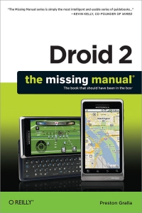 Droid 2: The Missing Manual | O'Reilly Media