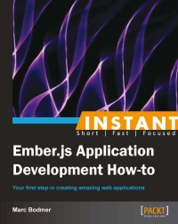Ember.js Application Development How-to | Packt Publishing