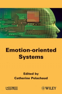 Emotion-Oriented Systems | Wiley