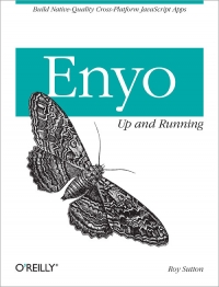 Enyo: Up and Running | O'Reilly Media