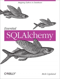 Essential SQLAlchemy | O'Reilly Media