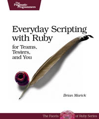 Everyday Scripting with Ruby | The Pragmatic Programmers Everyday Scripting with Ruby | The Pragmatic Programmers