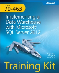 Implementing a Data Warehouse with Microsoft SQL Server 2012 | Microsoft Press