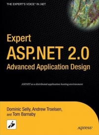 Expert ASP.NET 2.0 Advanced Application Design | Apress