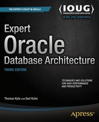 Expert Oracle Database Architecture, 3rd Edition | Apress