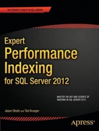 Expert Performance Indexing for SQL Server 2012 | Apress