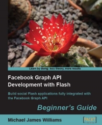 Facebook Graph API Development with Flash | Packt Publishing