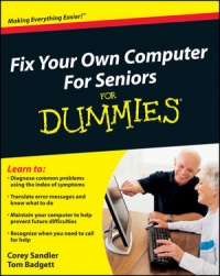 Fix Your Own Computer For Seniors For Dummies | Wiley