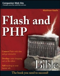 Flash and PHP Bible | Wiley Flash and PHP Bible | Wiley