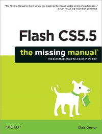 Flash CS5.5: The Missing Manual, Flash CS5.5 Edition | O'Reilly Media