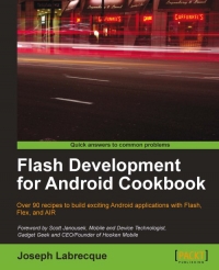 Flash Development for Android Cookbook | Packt Publishing
