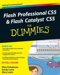 Flash Professional CS5 & Flash Catalyst CS5 For Dummies | Wiley