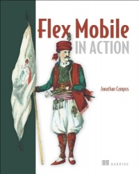 Flex Mobile in Action | Manning Flex Mobile in Action | Manning