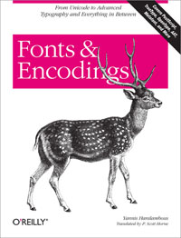 Fonts and Encodings | O'Reilly Media