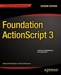 Foundation ActionScript 3, 2nd Edition | Apress