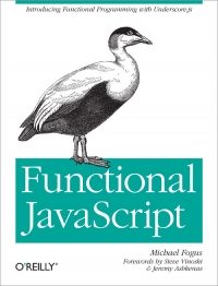 Functional JavaScript | O'Reilly Media