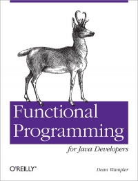 Functional Programming for Java Developers | O'Reilly Media