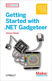 Getting Started with .NET Gadgeteer | O'Reilly Media