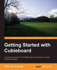 Getting Started with Cubieboard | Packt Publishing