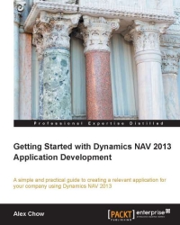 Getting Started with Dynamics NAV 2013 Application Development | Packt Publishing