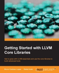 Getting Started with LLVM Core Libraries | Packt Publishing