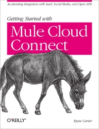 Getting Started with Mule Cloud Connect | O'Reilly Media