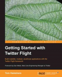 Getting Started with Twitter Flight | Packt Publishing