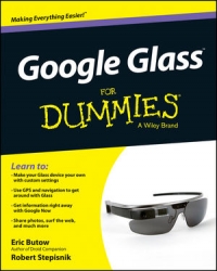 Google Glass For Dummies | Wiley Google Glass For Dummies | Wiley