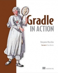 Gradle in Action | Manning Gradle in Action | Manning