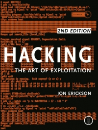 Hacking, 2nd Edition | No Starch Press