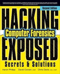Hacking Exposed Computer Forensics, 2nd Edition | McGraw-Hill Hacking Exposed Computer Forensics, 2nd Edition | McGraw-Hill