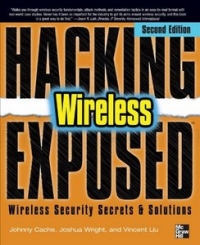 Hacking Exposed Wireless, 2nd Edition | McGraw-Hill