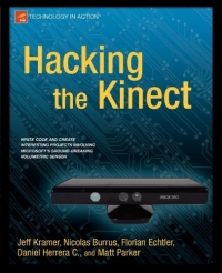 Hacking the Kinect | Apress