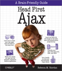 Head First Ajax | O'Reilly Media