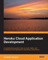 Heroku Cloud Application Development | Packt Publishing