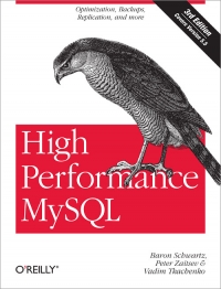 High Performance MySQL, 3rd Edition | O'Reilly Media
