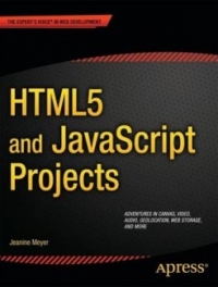 HTML5 and JavaScript Projects | Apress