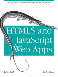 HTML5 and JavaScript Web Apps | O'Reilly Media
