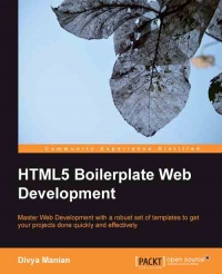 HTML5 Boilerplate Web Development | Packt Publishing HTML5 Boilerplate Web Development | Packt Publishing