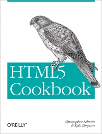 HTML5 Cookbook | O'Reilly Media HTML5 Cookbook | O'Reilly Media