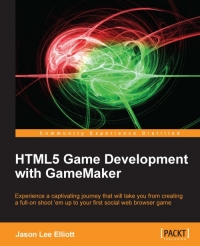 HTML5 Game Development with GameMaker | Packt Publishing