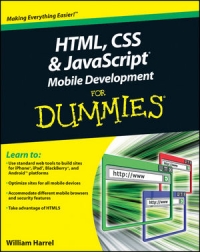 HTML, CSS, and JavaScript Mobile Development For Dummies | Wiley